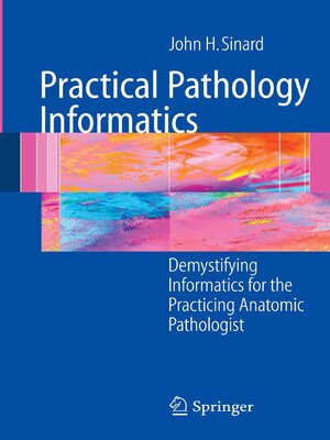 cover image of Practical Pathology Informatics